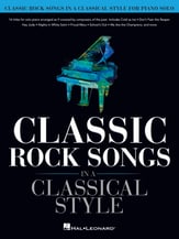 Classic Rock Songs in a Classical Style piano sheet music cover